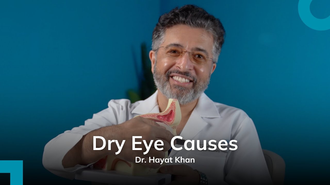 Part 2 - Causes of Dry Eyes Disease | Dr. Hayat Khan | Consultant Ophthalmologist | FUH in a Minute