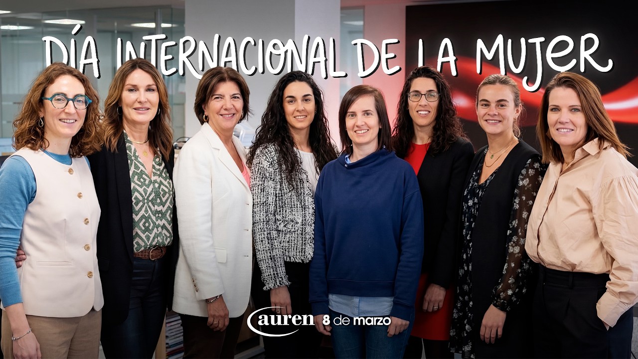 Día Internacional de la Mujer 2026 | Auren Spain
