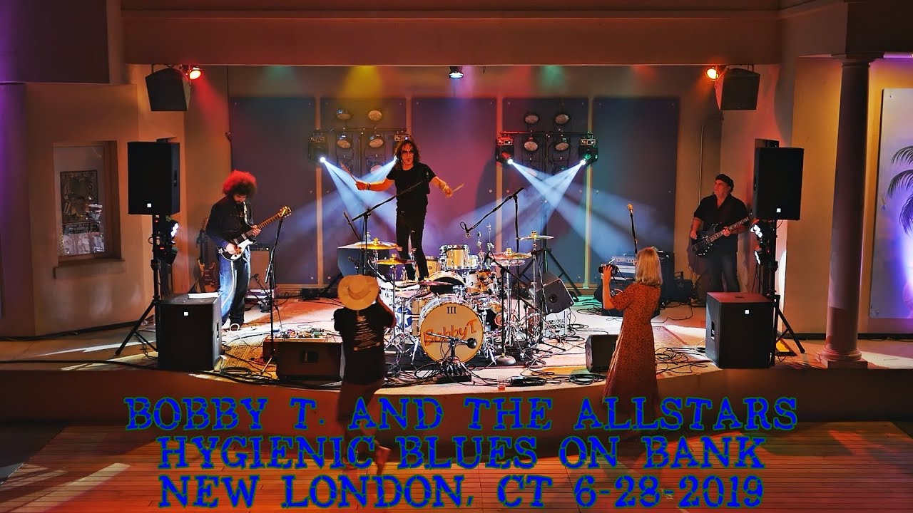 04.  Bobby T. and The Allstars 6-29-2019 Hygienic Blues on Bank