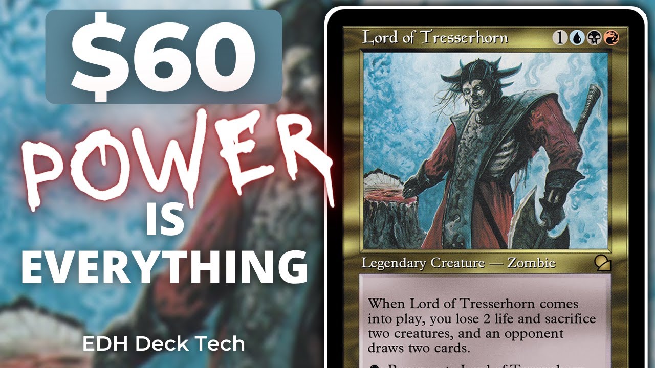 Лорд Трессерхорна $60 EDH Deck Tech