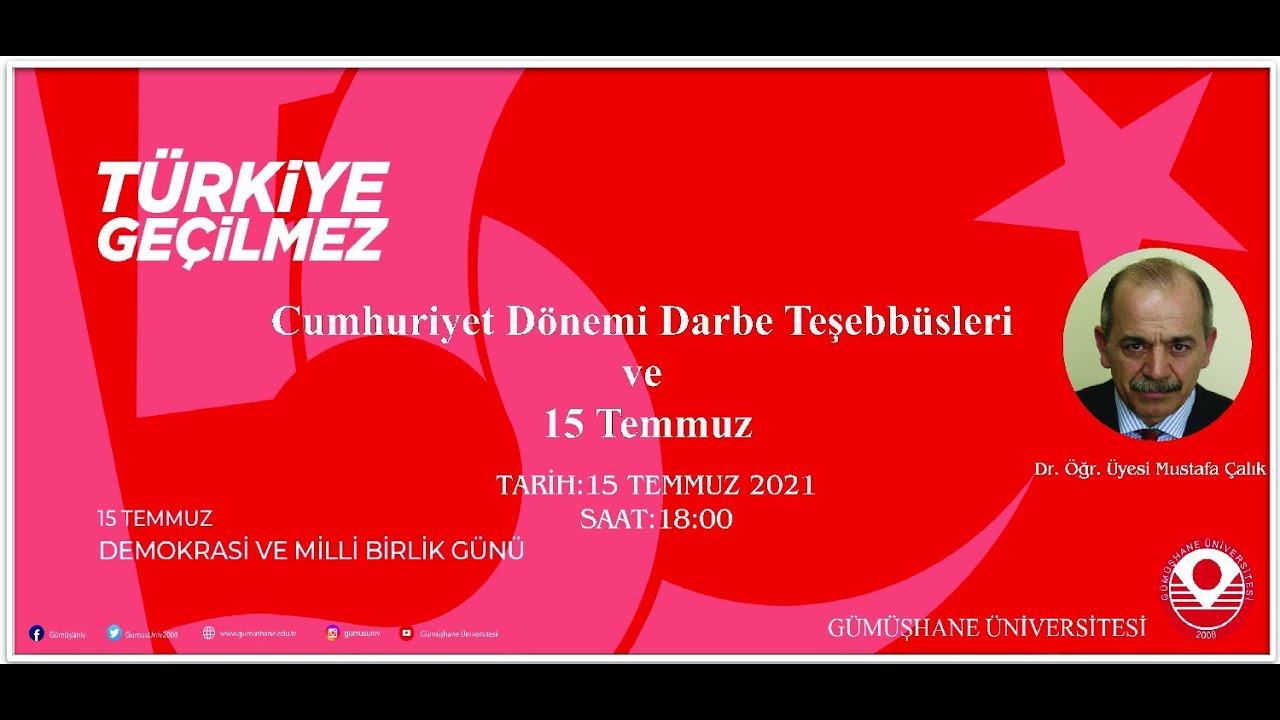 Cumhuriyet Dönemi Darbe Teşebbüsleri ve 15 Temmuz (ÖZEL YAYIN)