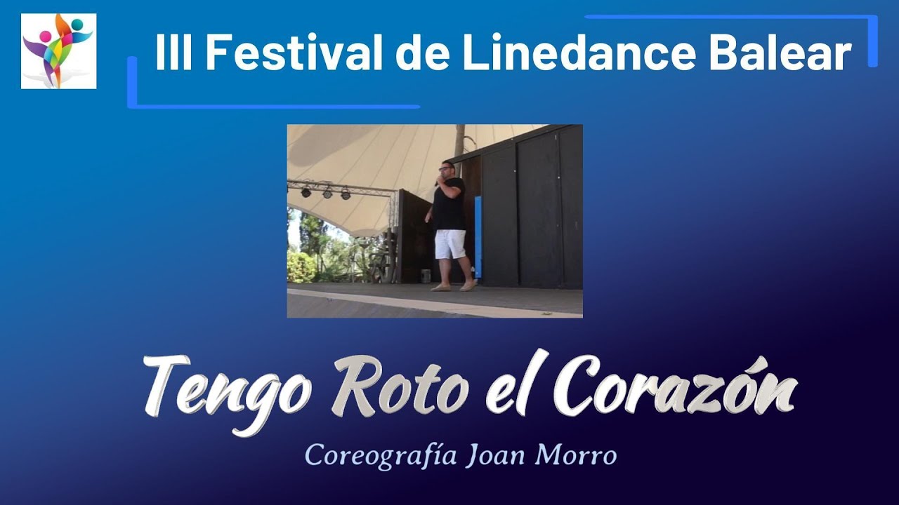 TENGO ROTO EL CORAZON Linedance