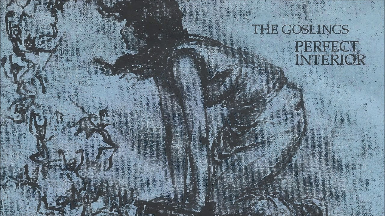 The Goslings - Perfect Interior (FULL ALBUM, Highest Quality)