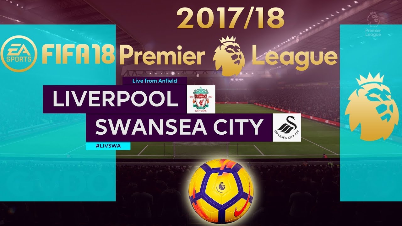 FIFA 18 Liverpool vs Swansea City | Premier League 2017/18 | PS4 Full Match