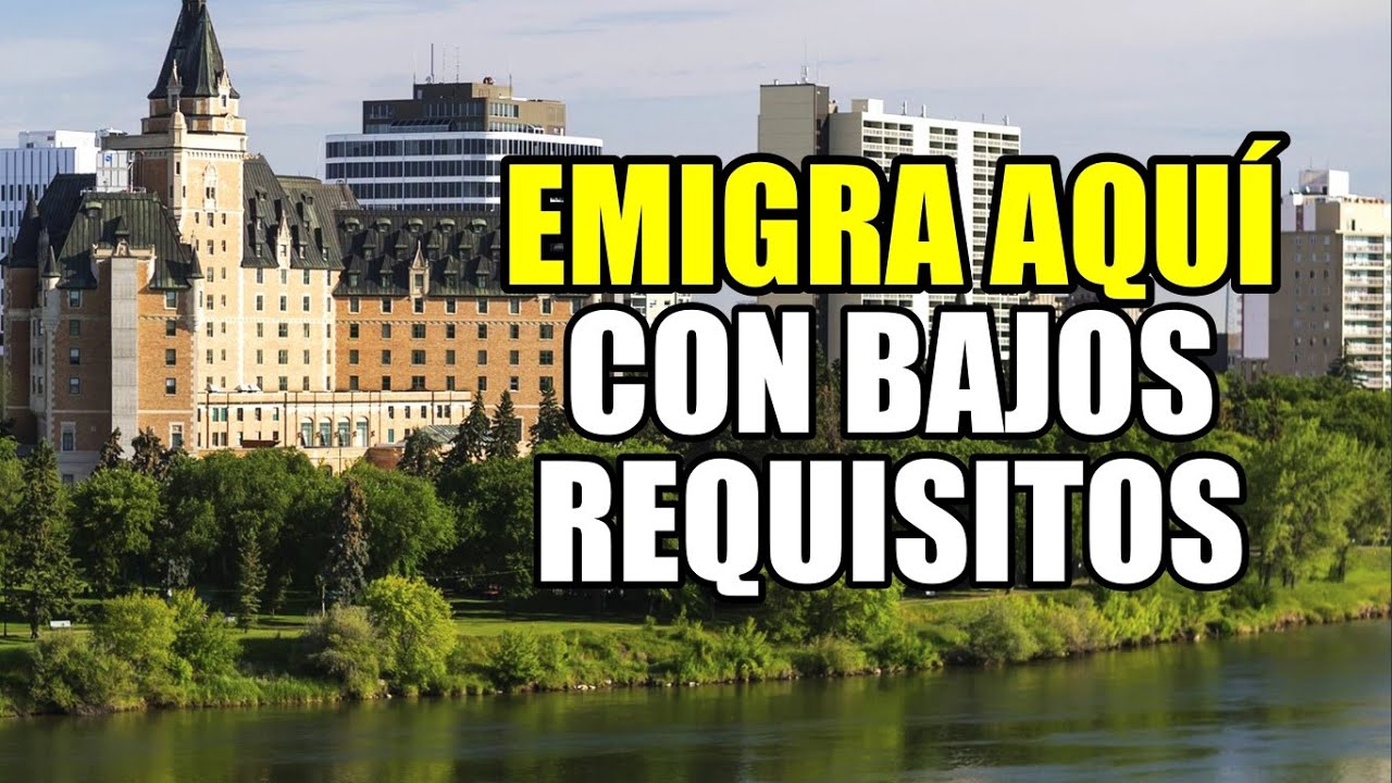 NUEVO PROGRAMA DE INMIGRACIÓN SASKATCHEWAN 2022 - Plan Piloto de Habilidades Difíciles de Completar