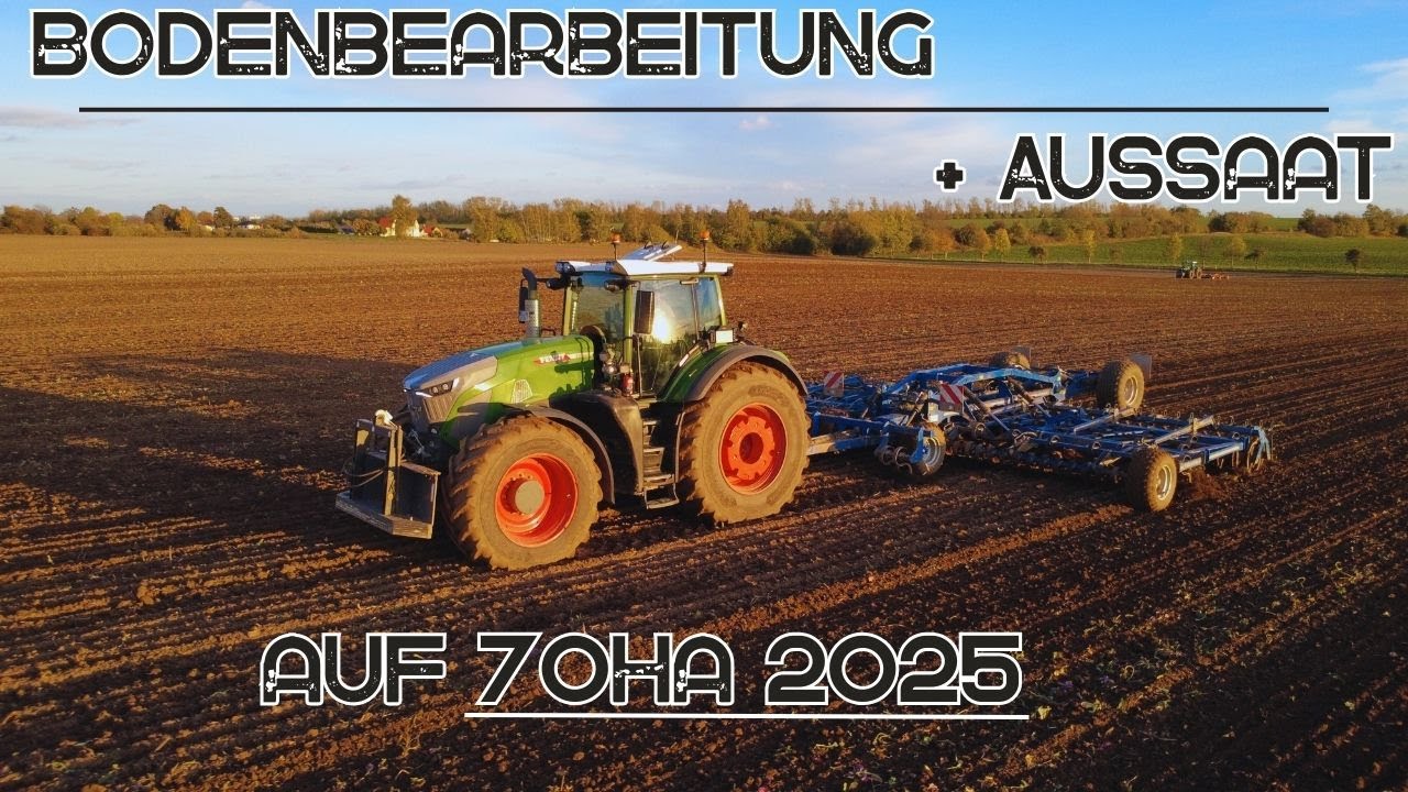 Bodenbearbeitung und Aussaat 2025 auf 70ha