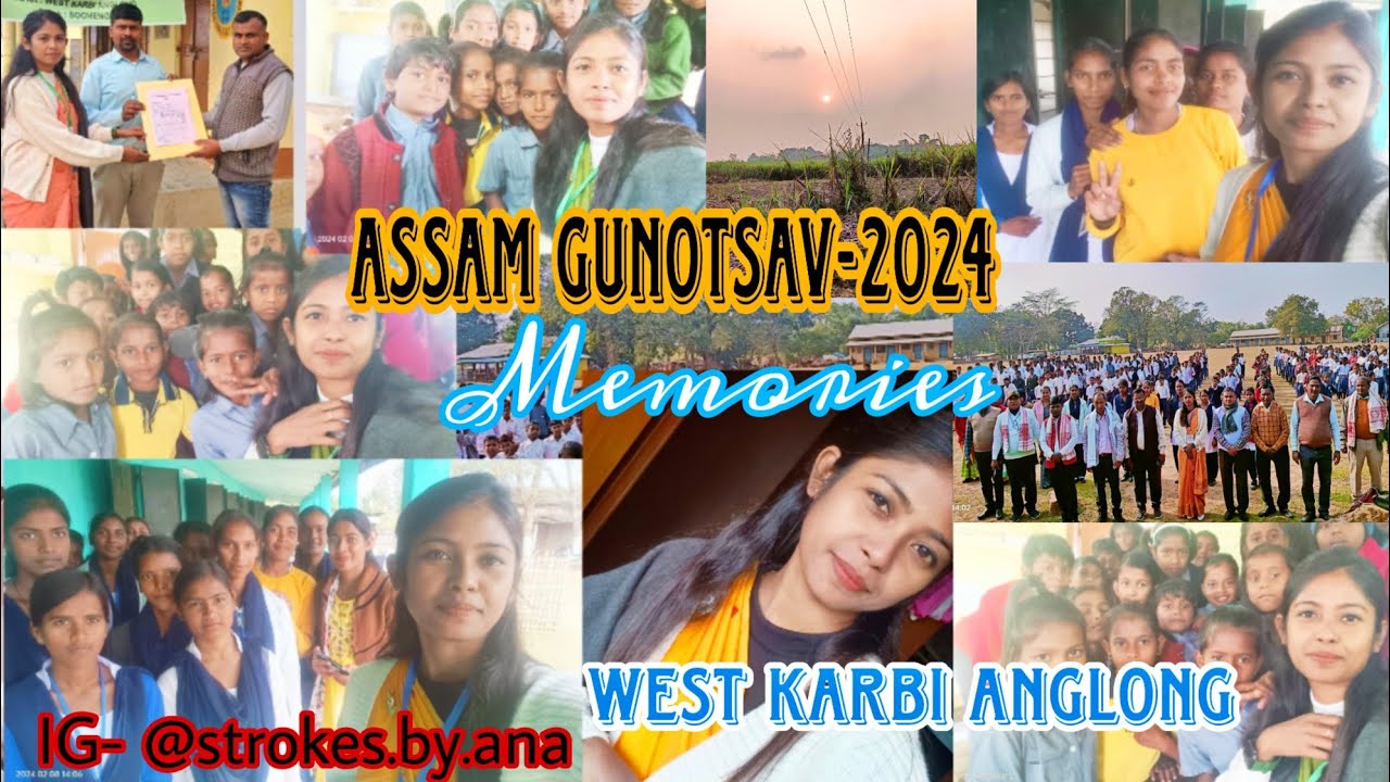 Assam Gunotsav-2024 | West KarbiAnglong | External Evaluator @anakoch