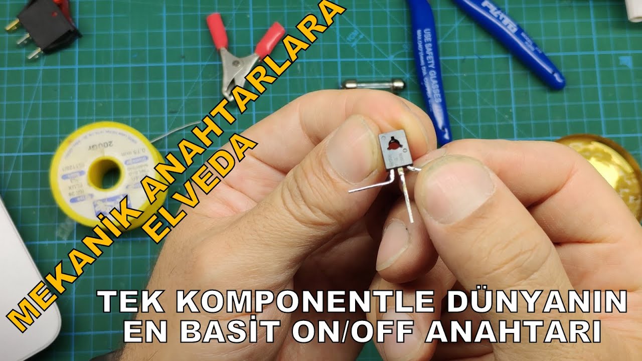 Tek Komponentle Dünyanın En Basit On / Off (Aç / Kapa ) Anahtarı