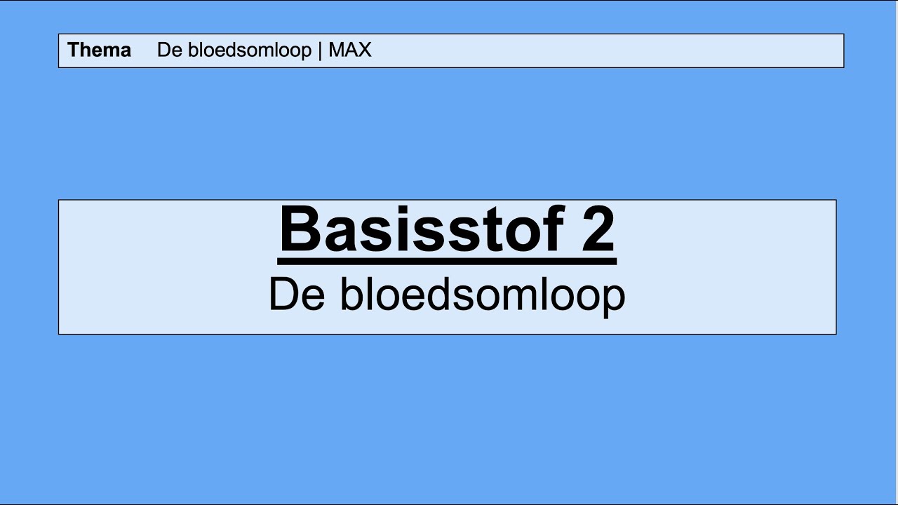 VMBO HAVO 2 | De bloedsomloop | 2. De bloedsomloop | 8e editie | MAX