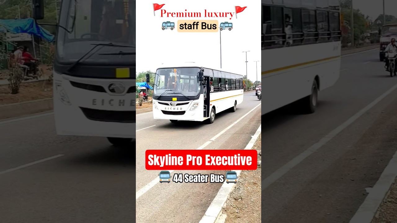 Skyline Pro Executive premium staff 44 seater Bus.#eicher #tq #tata #short #msrtc #volvo #staff