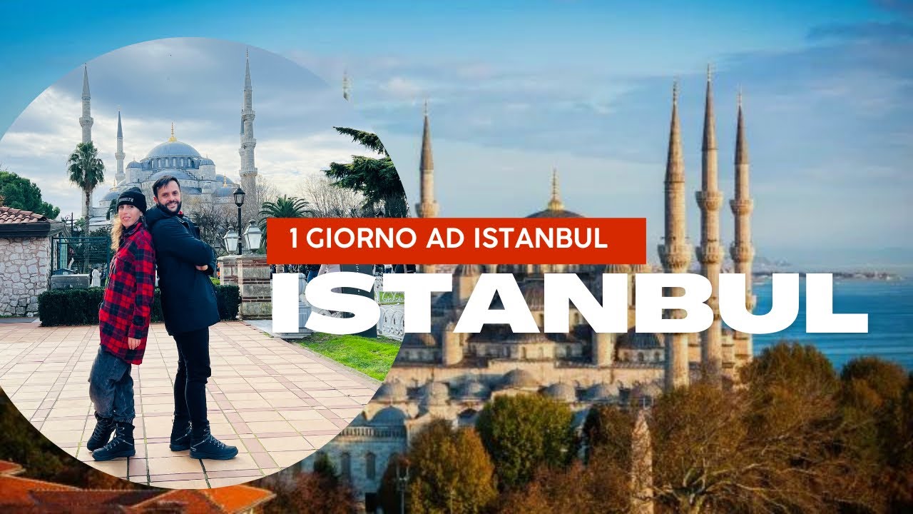 1 Giorno ad Istanbul 🇹🇷Ecco cosa fare- Mirko e Aleya in tour