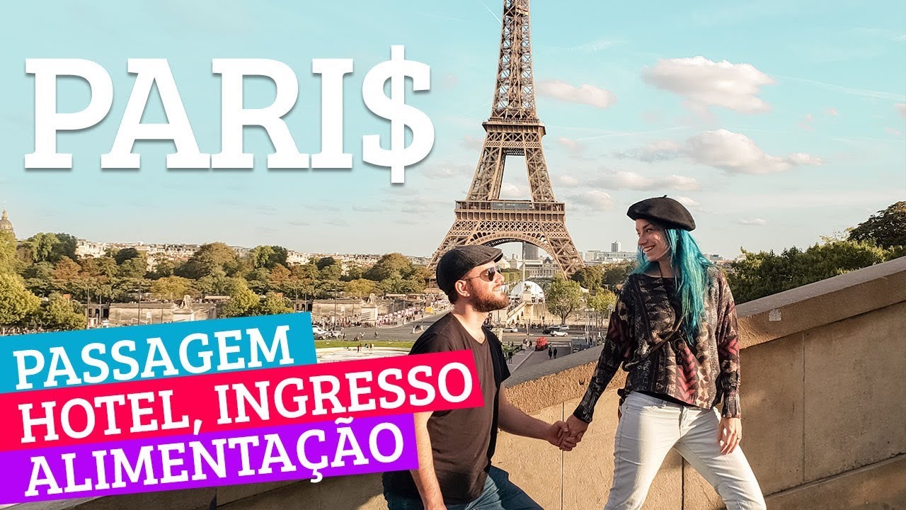QUANTO CUSTA VIAJAR PARA PARIS: n&atilde;o &eacute; t&atilde;o cara quanto voc&ecirc; imagina! Dicas para viajar barato