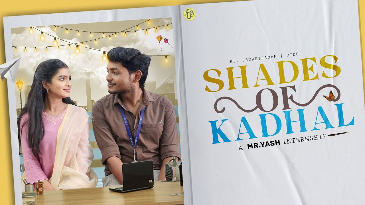 Shades of Kadhal | 4K | Ft. Janakiraman , Ridu | Tamil Love Concept Video | Funmen