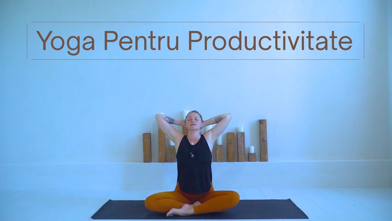 Yoga Pentru O Zi Productivă
