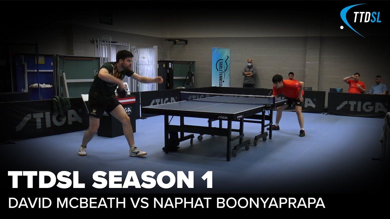 David McBeath vs Naphat Boonyaprapa | TTDSL Season 1 | Round 7