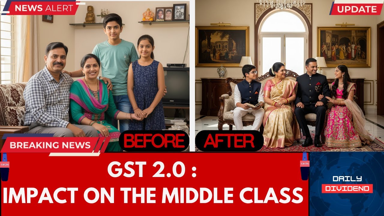 GST 2.0 Impact On Middle Class Families | Impact On India's Economy