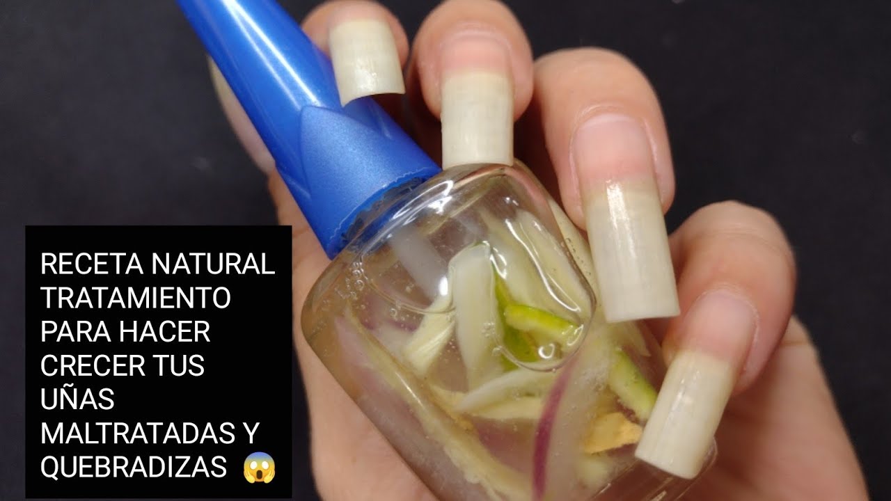 RECETA NATURAL TRATAMIENTO PARA HACER CRECER TUS UÑAS MALTRATADAS Y QUEBRADIZAS  😱