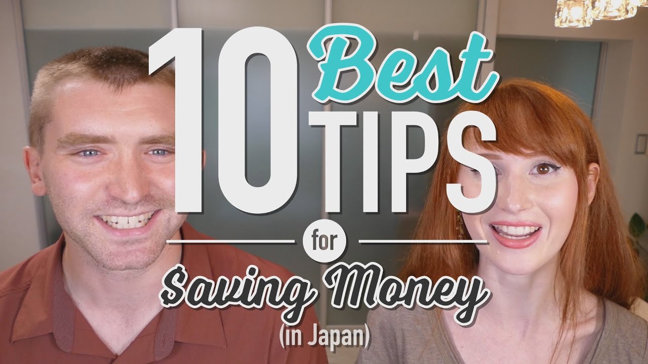 Top 10 Tips for saving money IN JAPAN