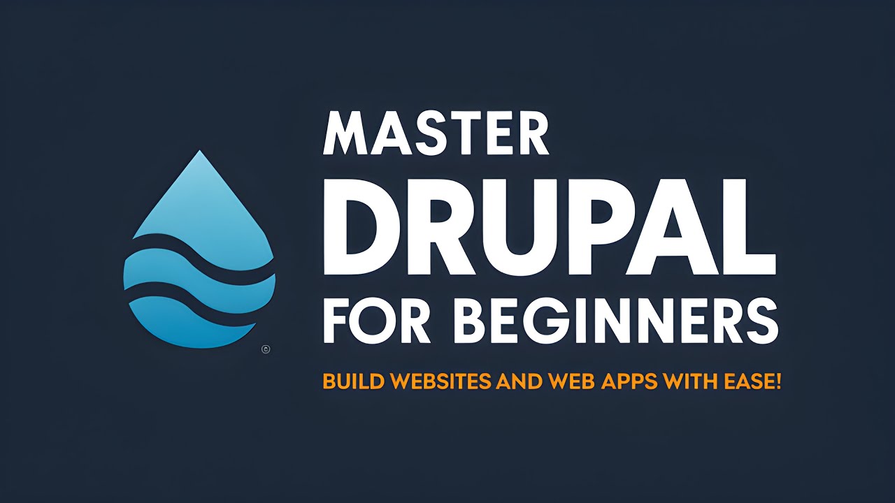 Master Drupal 2024: The Ultimate Guide for Web Designers