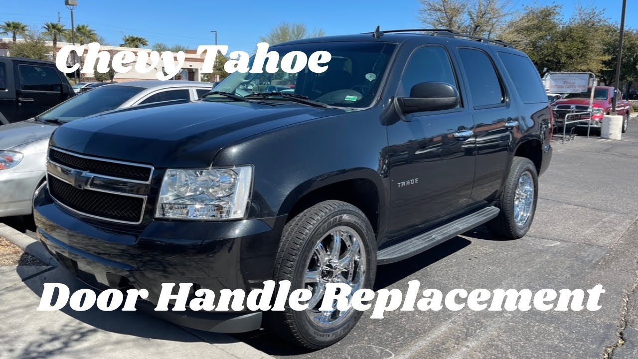 How To Replace The Exterior Door Handle On A 2011 Chevrolet Tahoe