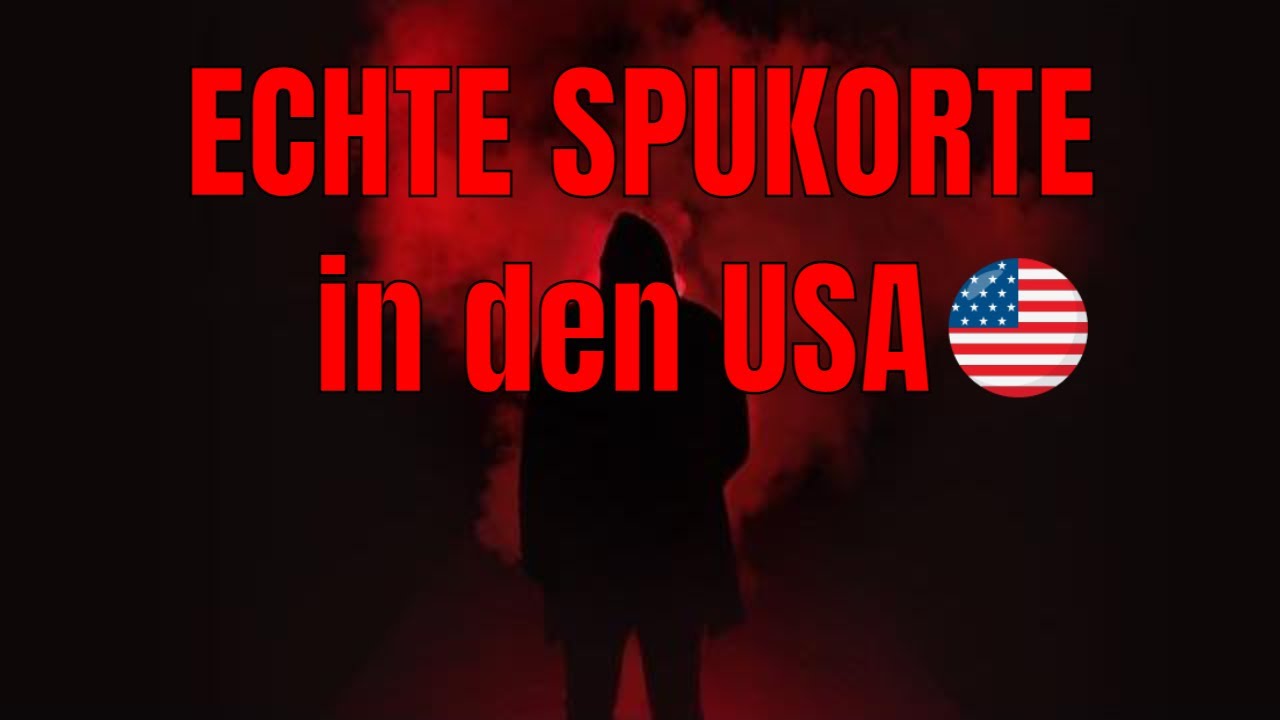 Echte SPUKORTE in den USA 🇺🇸