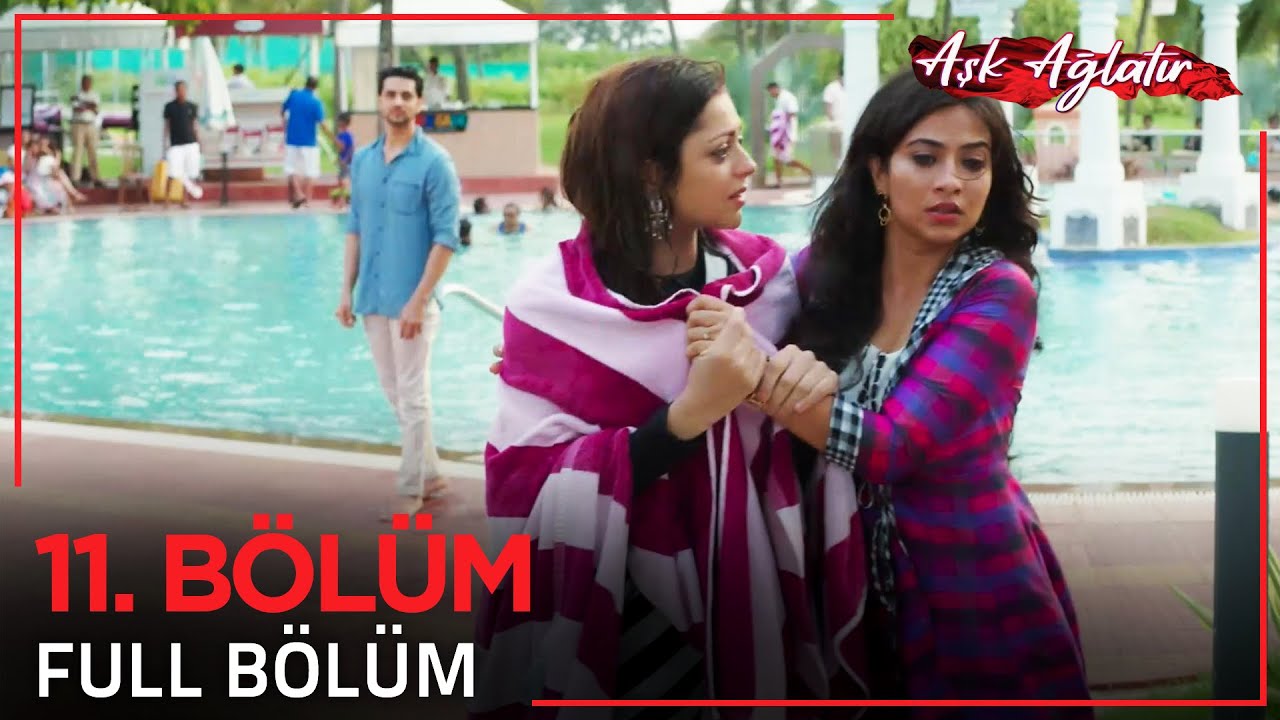 Aşk Ağlatır Hint Dizisi 11. Bölüm
