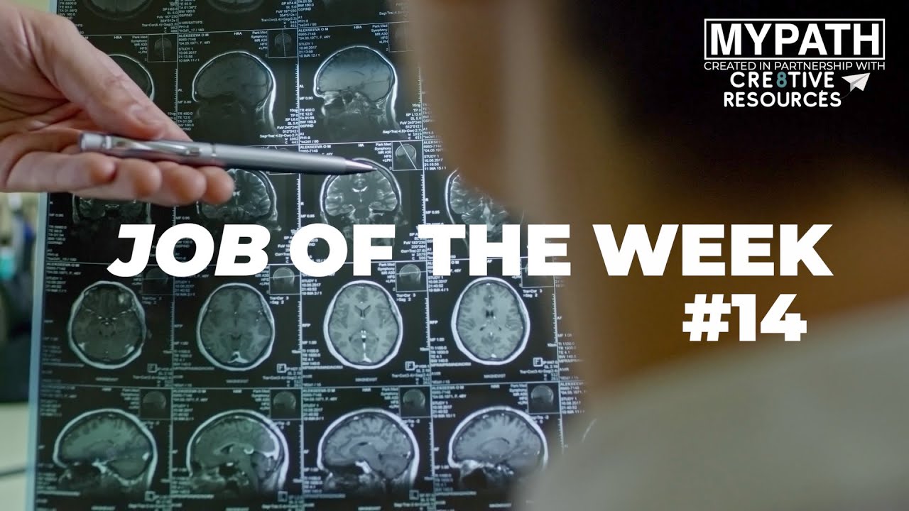 JOB OF THE WEEK - EPISODE #14 - NEUROLOGIST