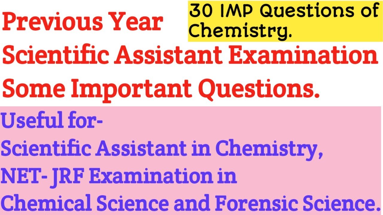Previous Year Questions of Scientific Assistant in Chemistry | Scientific Assistant-Chemistry in FSL