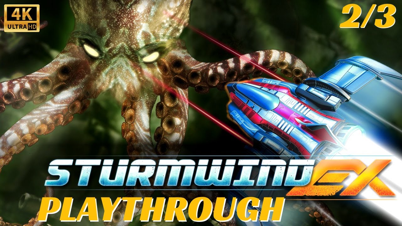 Sturmwind EX Mission Mode Playthrough Gameplay [Part 2]