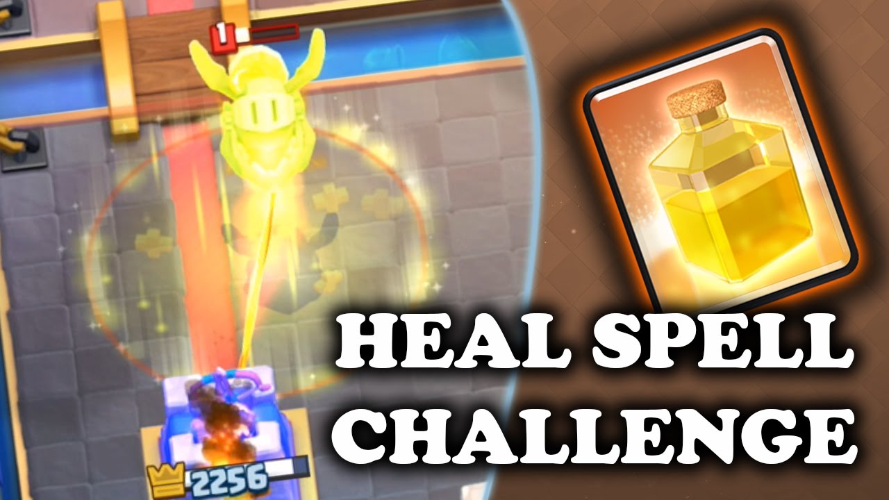 Heal Spell Challenge & Gameplay | Clash Royale