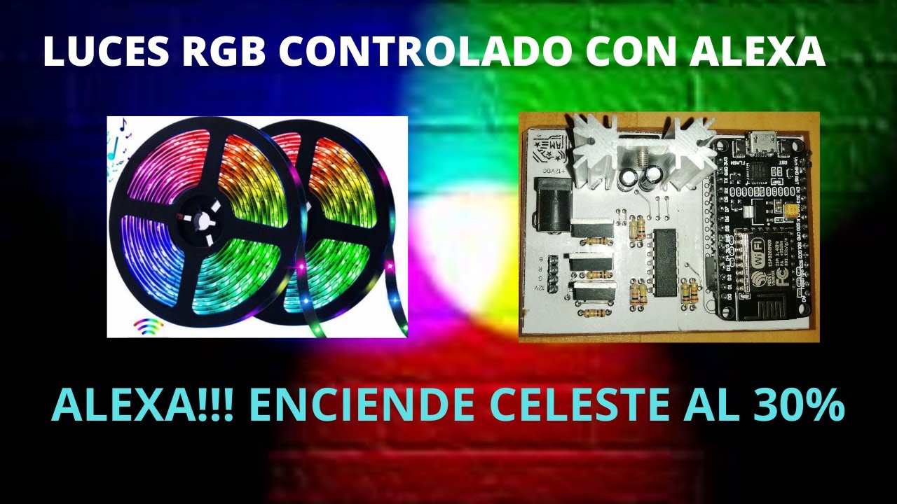CONTROLA LUCES RGB CON ESP8266 Y ALEXA