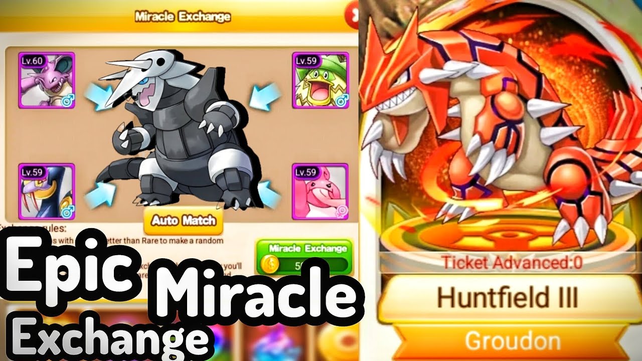 Catching Groundon,Epic Miracle Exchange | Pocket Fantasy 