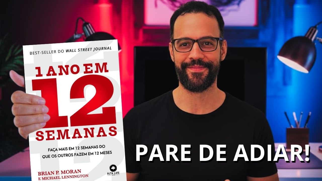 Um Ano em 12 Semanas