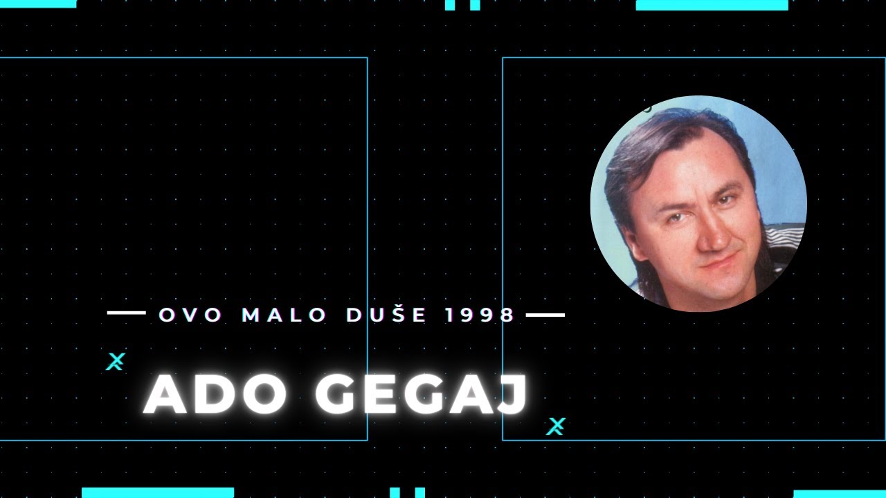 Ado Gegaj - Mislim na nju [audio] 1998