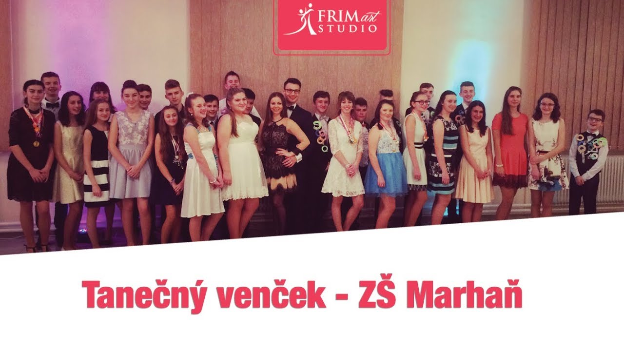Tanečný venček ZŠ Marhaň 2018 | FRIMart studio