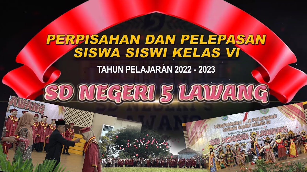 Sambutan Kepala Sekolah Perpisahan dan Pelepasan Siswa Siswi Kelas 6 SD Negeri 5 Lawang Tahun 2023