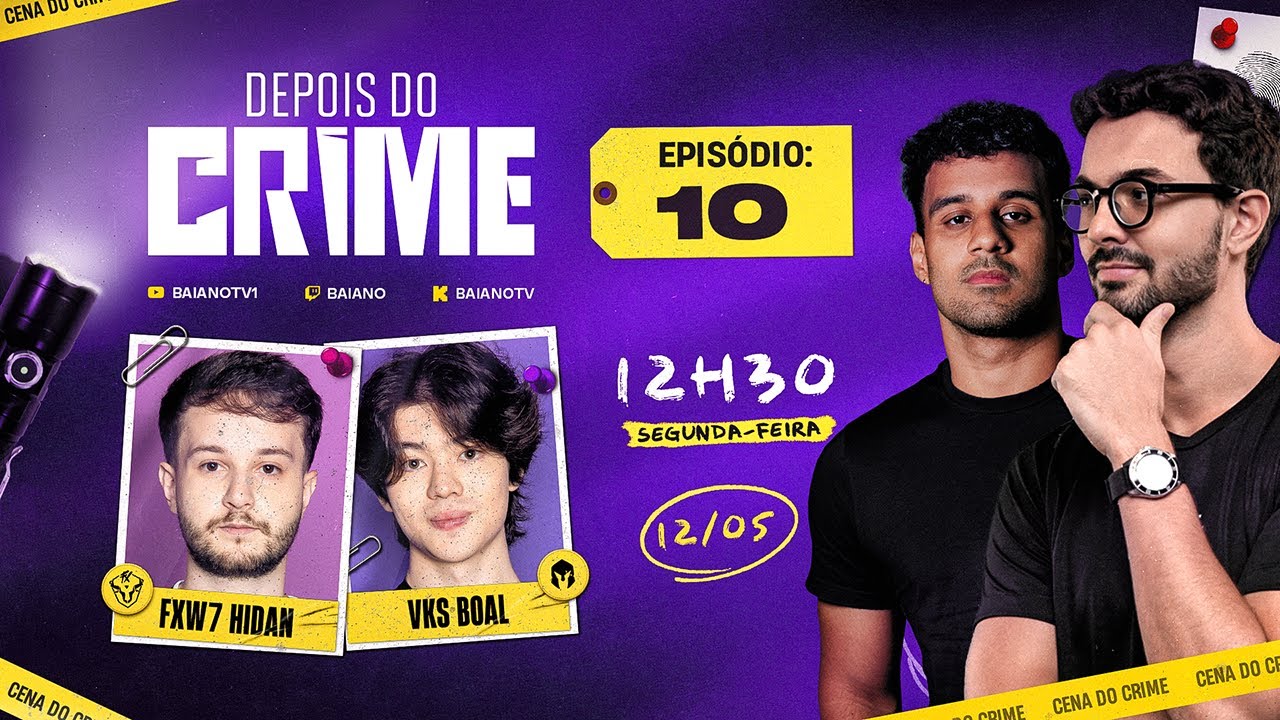 LIVE COMPLETA: Depois do Crime EP: 10 | PARTICIPANTES: FXW7 Hidan & VKS Boal