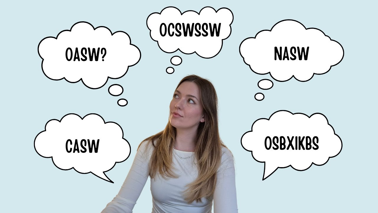 What's the difference? OCSWSSW vs. OASW vs. CASW