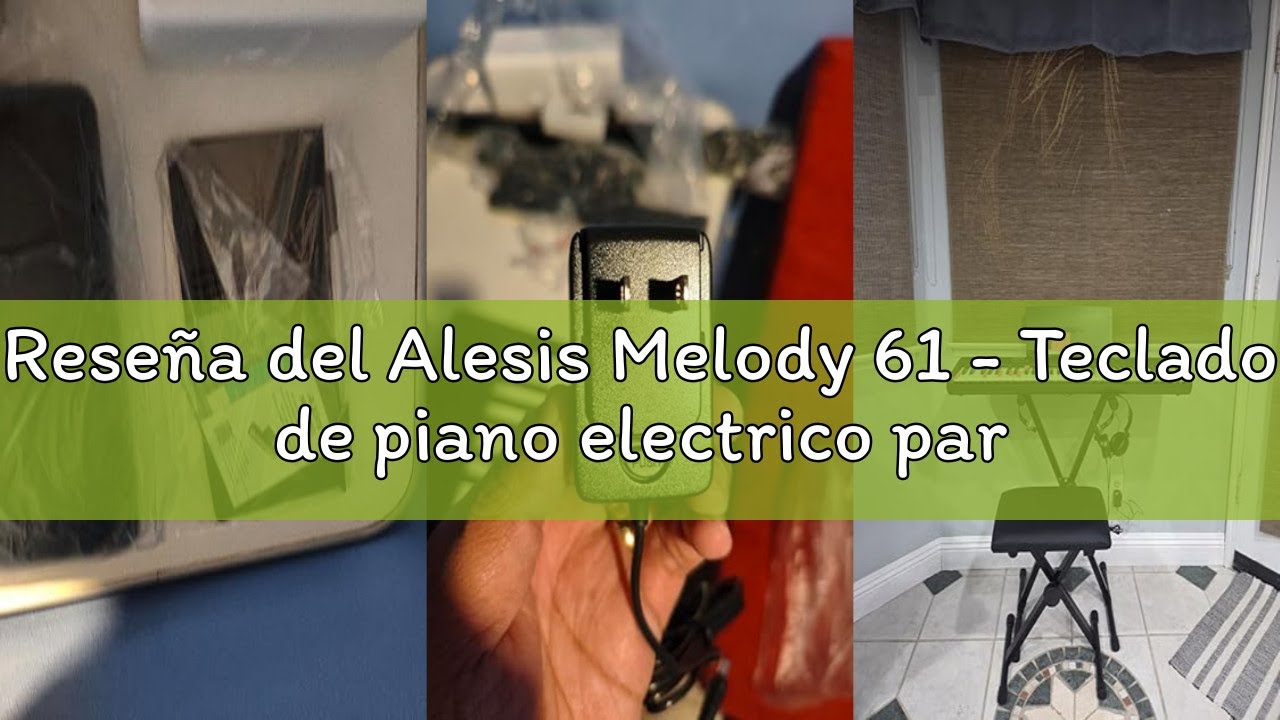 Reseña del Alesis Melody 61 - Teclado de piano electrico para principiantes con altavoces, soporte,