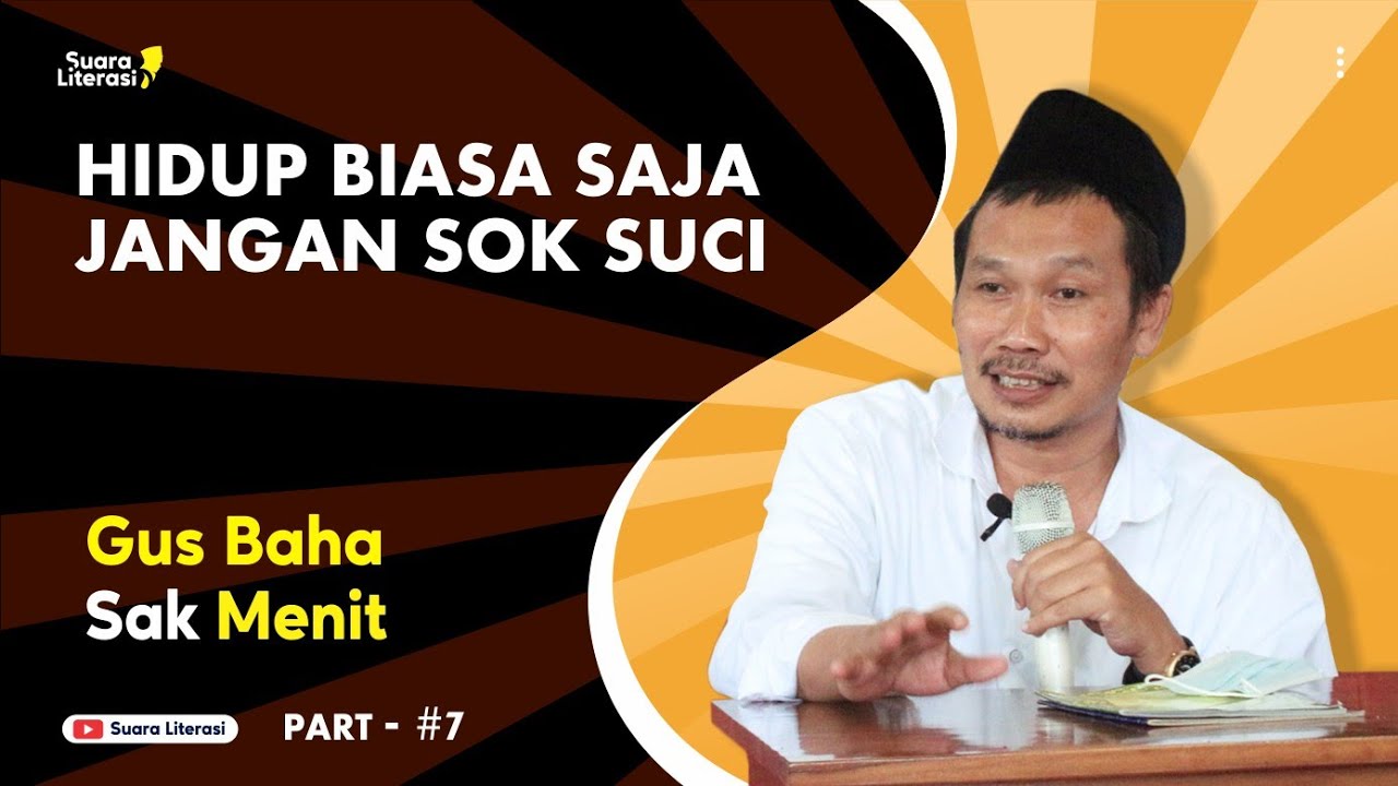Hidup Biasa Saja Jangan Sok Suci - Gus Baha 1 Menit (07) #shorts #ngajigusbaha #gusbaha