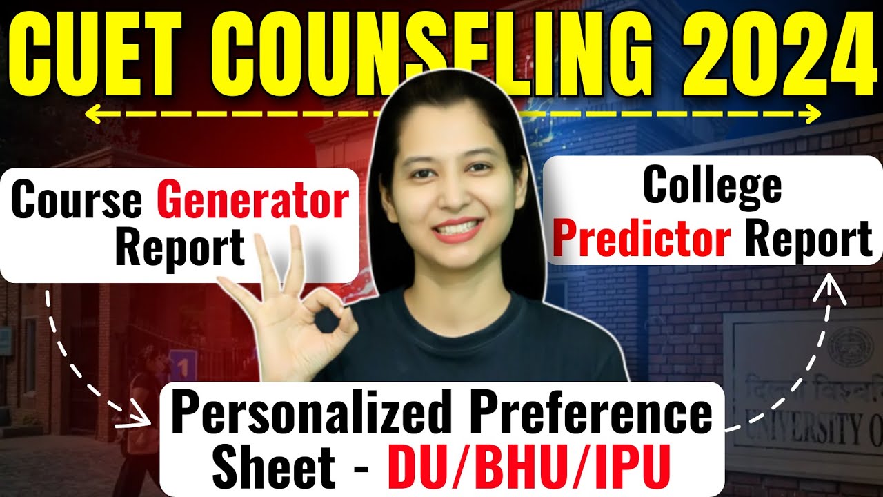 CUET Counselling 2024🔥 | Top Colleges मे Admission Guaranteed!