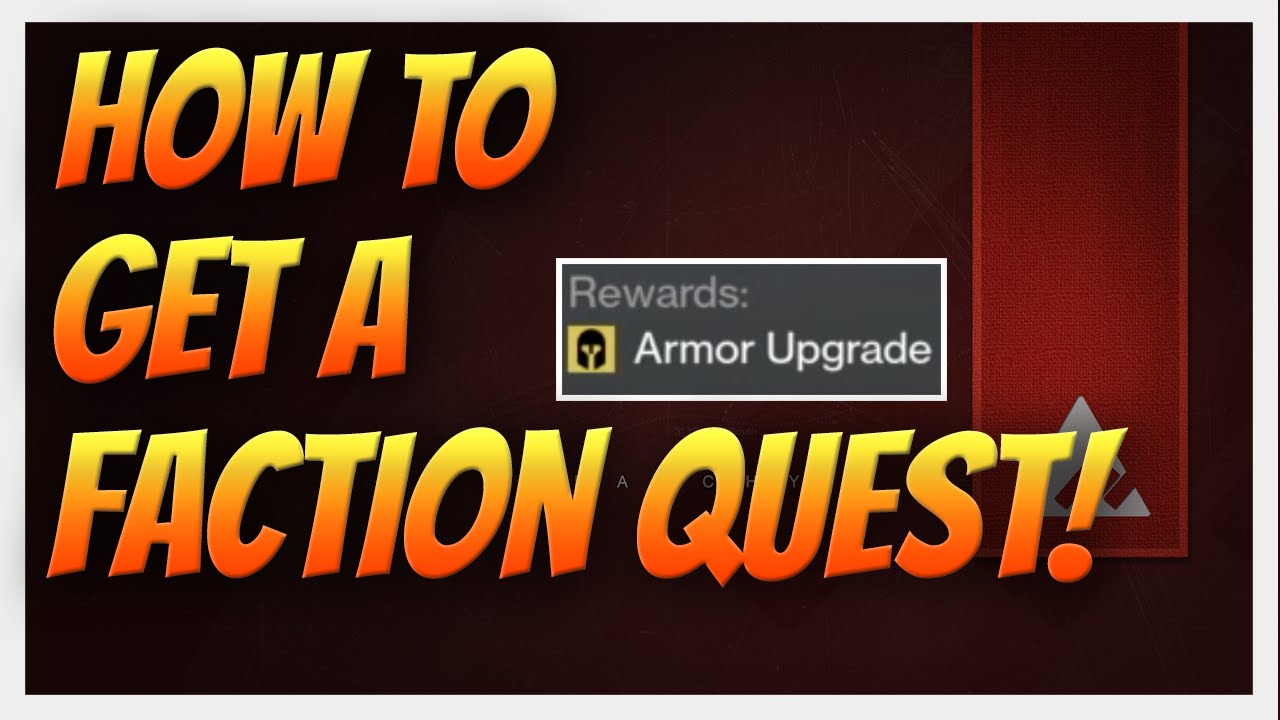 Destiny - How to get a Faction Quest. New Monarchy Example. Leveling up a faction with materials.