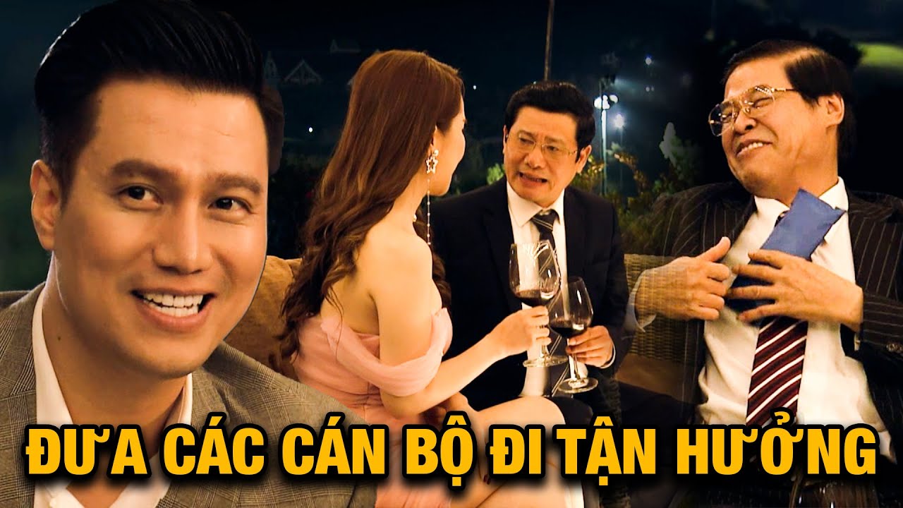 MAI HỒNG VŨ đưa các cán bộ đi TẬN HƯỞNG để công việc làm ăn TRÔI CHẢY | Sinh Tử | Phim Hình Sự Hay