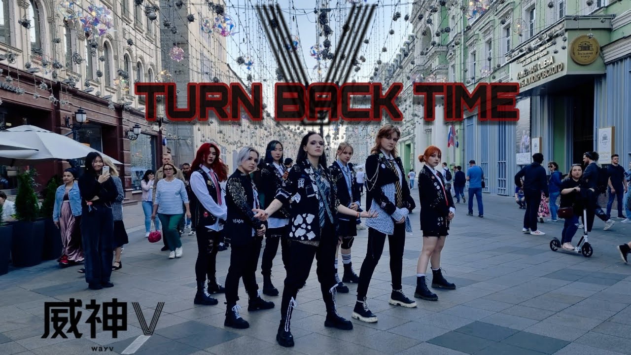 [CPOP IN PUBLIC | ONE TAKE] Way V  威神V - Turn Back Time 超越时空 cover by NOLGIA