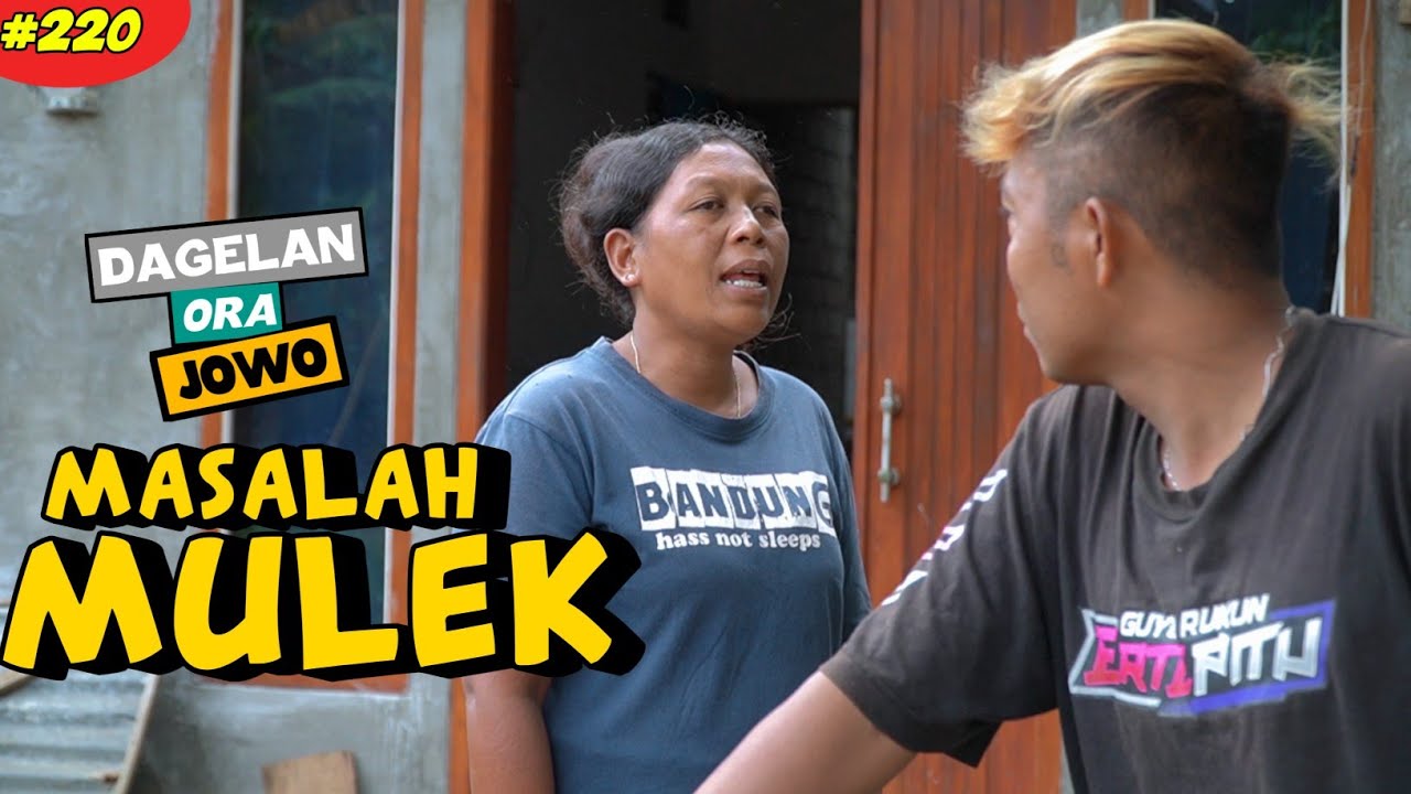 MASALAH MULEK || Dagelan Ra Jowo episode 220 || Film Pendek komedi