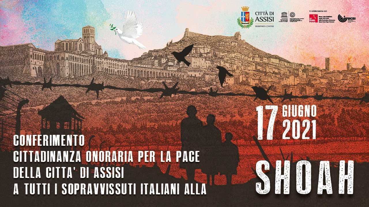 Cittadinanza Onoraria per la Pace della Città di Assisi ai Sopravvissuti italiani della Shoah