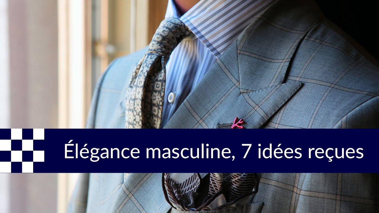 Élégance masculine : 7 idées reçues