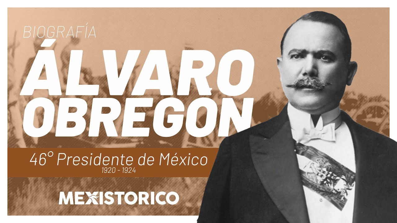 Álvaro Obregón | Biografía