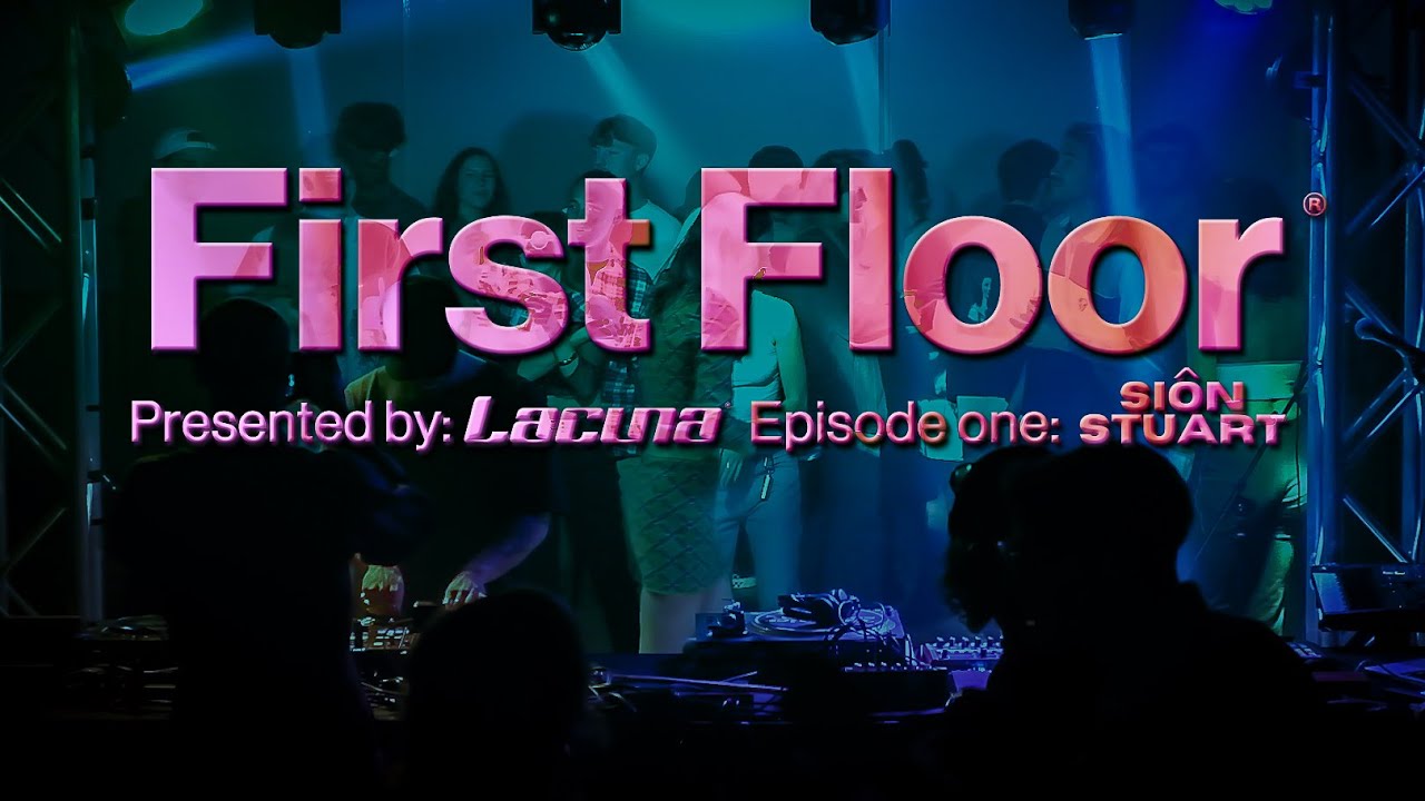 First Floor presented by Lacuna: Episode One - Sion Stuart