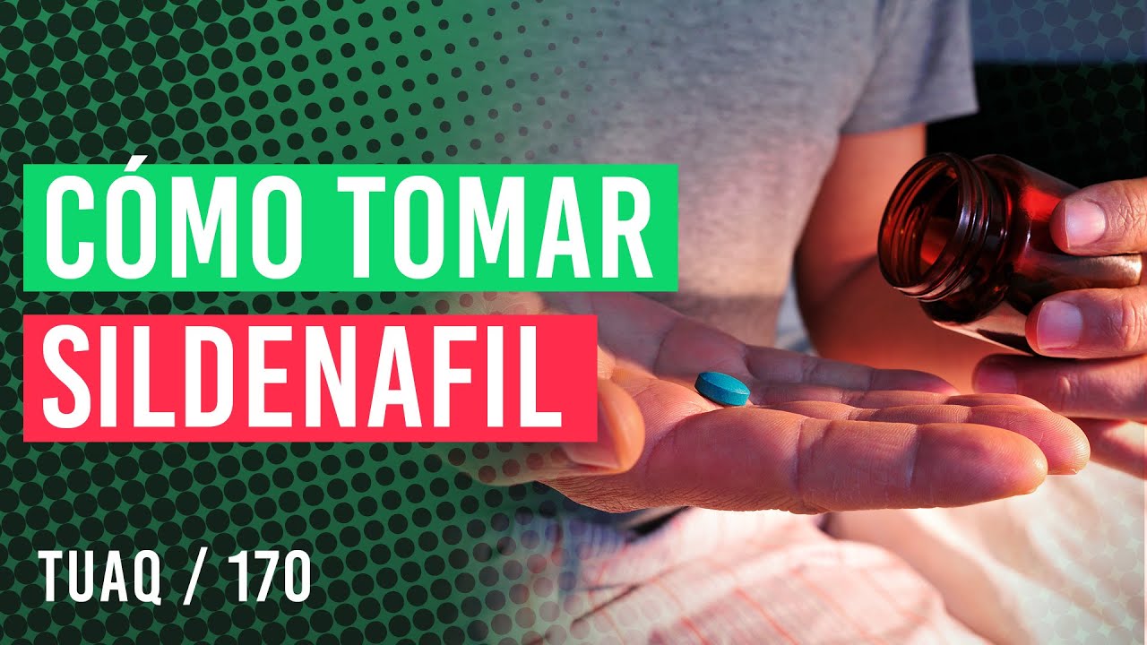 &iquest;C&oacute;mo tomar #SILDENAFIL ?